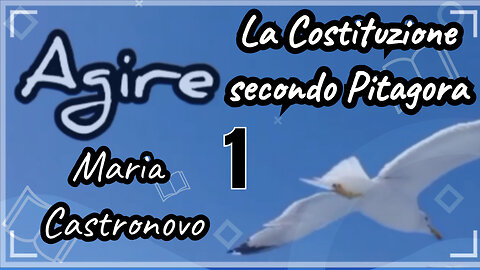 Agire - La Costituzione secondo Pitagora