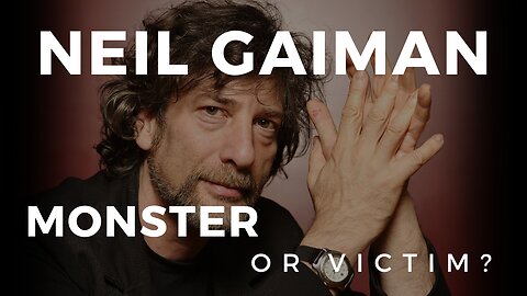 My initial thoughts on the Neil Gaiman allegations