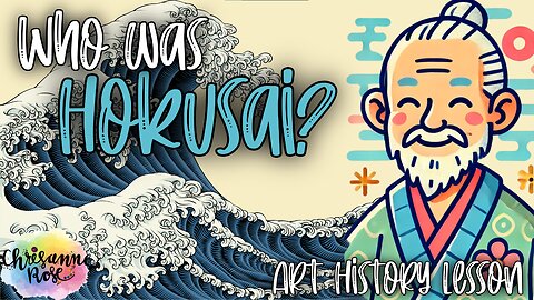 Katsushika Hokusai - The Japanese Artist that Made the Biggest Splash!- At Home Art History Lesson