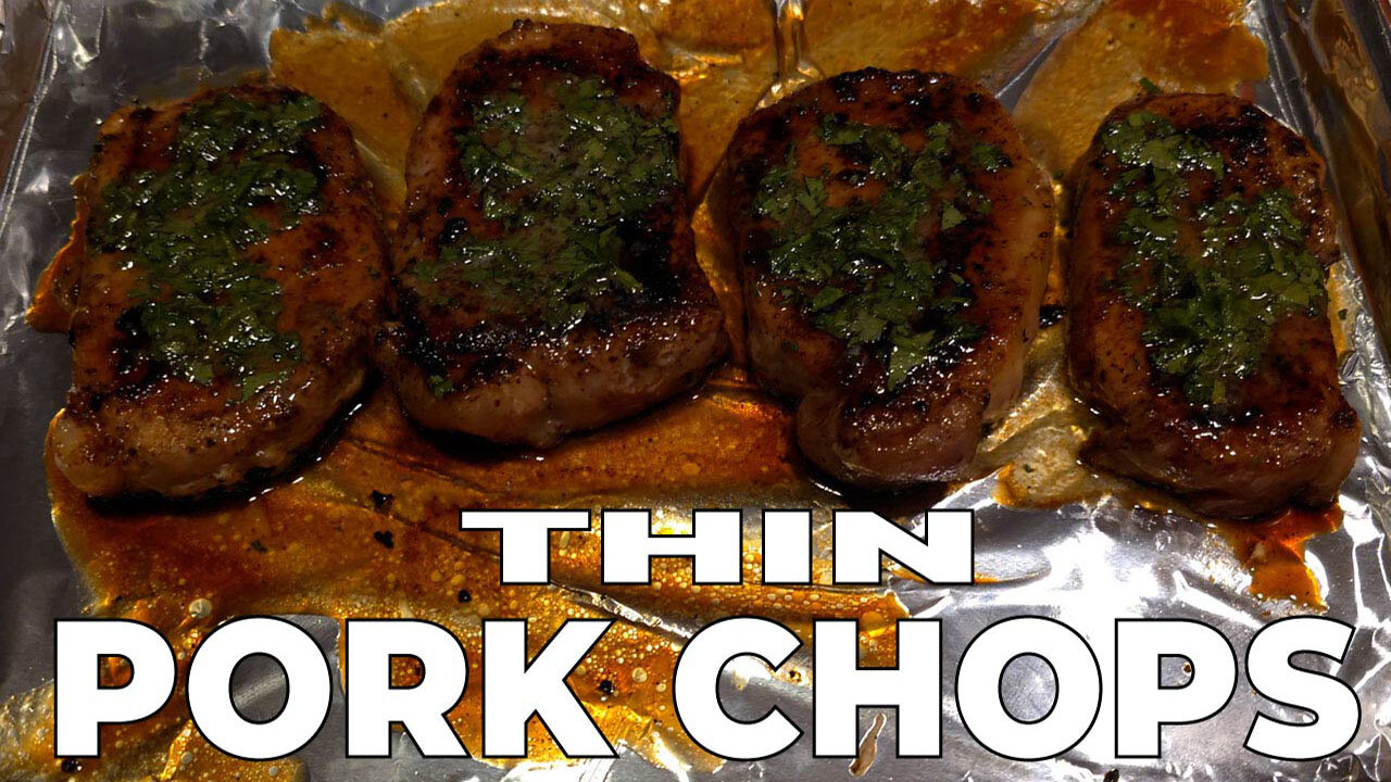 Thin PORK CHOPS