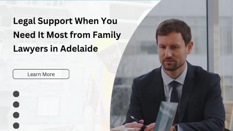 Legal Support When You Need It Most from Family Lawyers in Adelaide