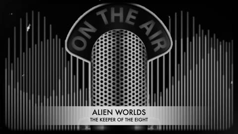 Alien Worlds (Keeper of the Eight)