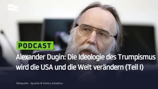 Alexander Dugin: Die Ideologie des Trumpismus wird die USA und die Welt verändern (Teil I)