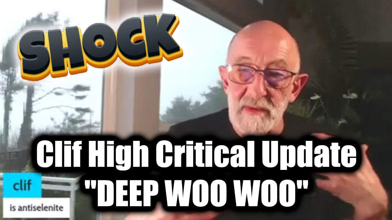 Clif High Critical Update "DEEP WOO WOO" - Amazing Updates