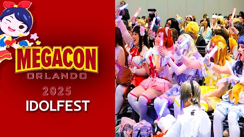 IdolFest at MegaCon 2025