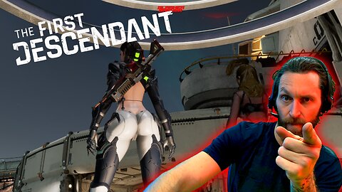 Let's Play!!! The First Descendant