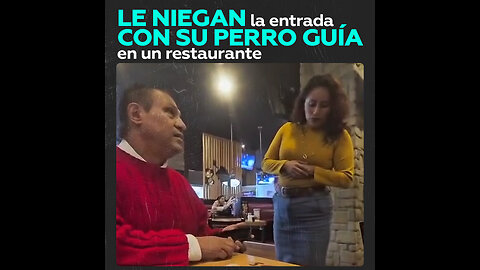 Persona con discapacidad visual denuncia discriminación en restaurante de México