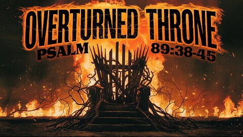 Intense Christian Heavy Metal | Overturned Throne | Psalm 89:38-45 (NLT)