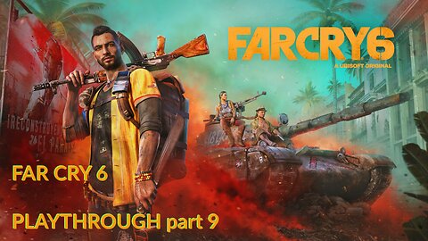 LIVE - VIVA LA REVOLUCIÓN - FAR CRY 6 - part 9