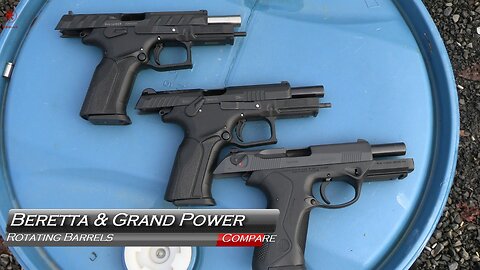 Rotating Barrel Pistol Comparison Beretta and Grand Power