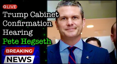 🚨 BREAKING NEWS: Trump Cabinet Nominee for Defense Secretary Pete Hegseth's Confirmation Hearing 🚨