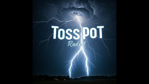 TossPot Radio adresses Spergtopia & more!