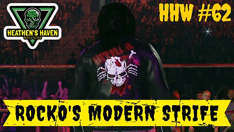 WWE 2K24 - HHW #62 - Rocko's Modern Strife