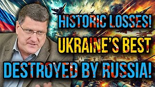 Scott Ritter: Russia’s Precision Wipes Out Ukraine’s Best in Kursk - Historic Losses Stun the World!