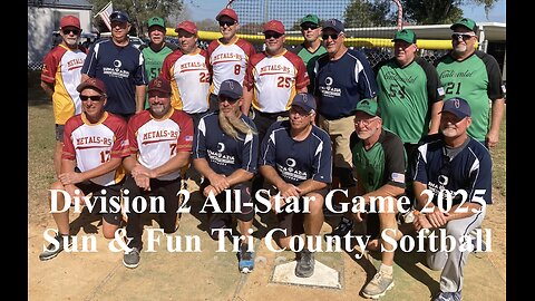 All-Star Game Division 2 Sun & Fun Tri County Softball 2025