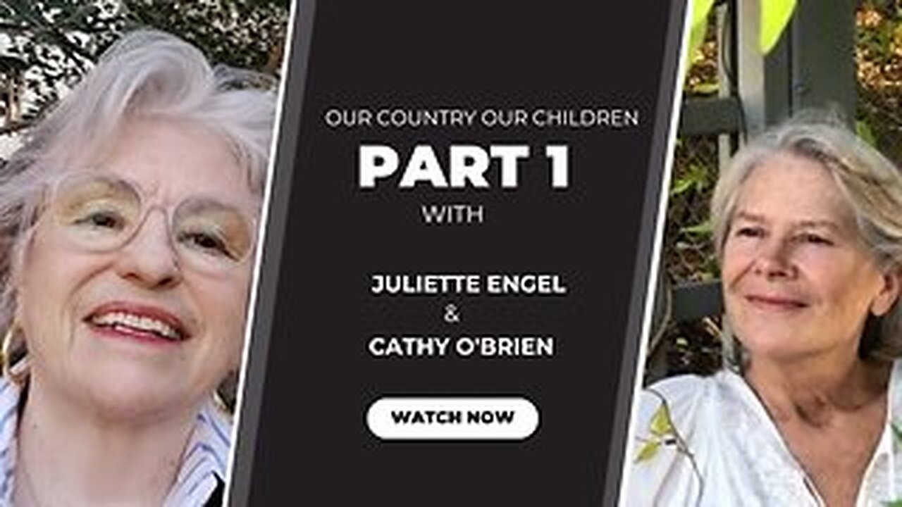 Our Country Our Children: The MKUltra Agenda in America Dr. Juliette Engel & Cathy O'Brien