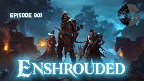 Enshrouded - Episode 001