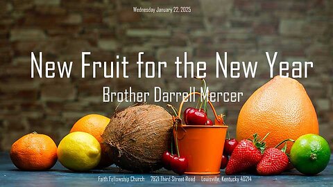 New Fruit for the New Year