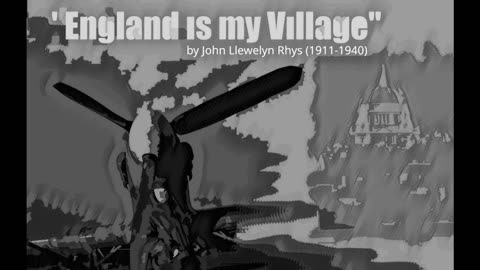 "England is my Village" by John Llewellyn Rhys (1911-1940)