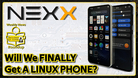 Will We FINALLY Get a Linux Phone? | Weekly News Roundup