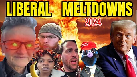 Liberal Meltdowns 41 | Hilarious Reactions To Mental Breakdowns By The Left Over Trump