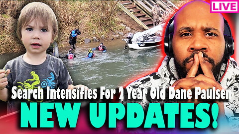 NEW UPDATES! Search Intensifies For 2 Year Old Dane Paulsen, Press Conference & More