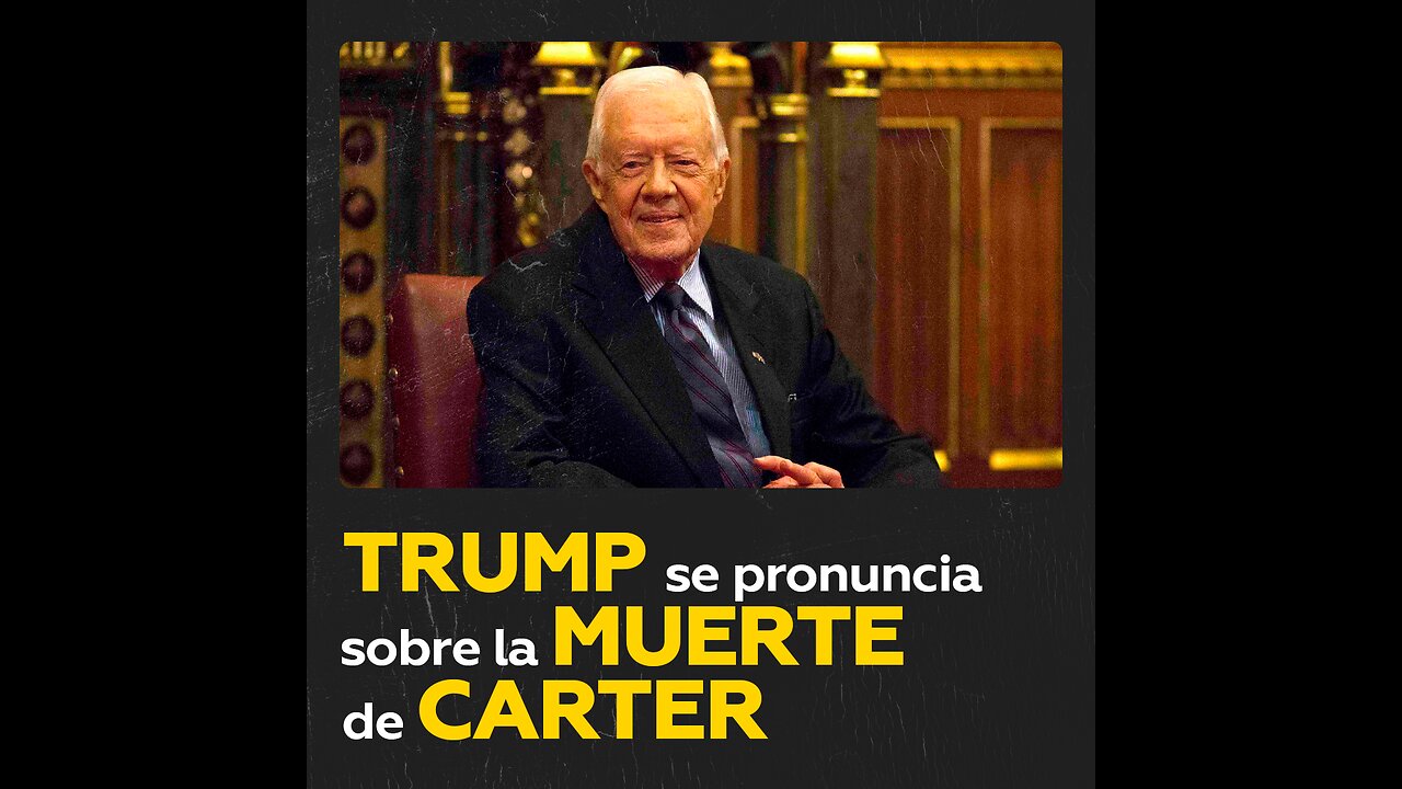 Trump expresa su respeto por Carter, afirmando que el país tiene una “deuda de gratitud” hacia él.