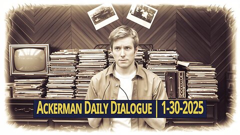 Ackerman Daily Dialogue | 1-31-2025 - Are We Stuck In A toxic Relationship?