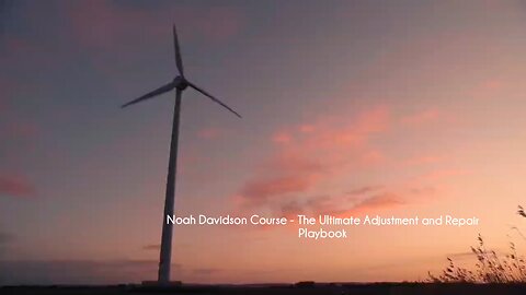 Noah Davidson Course - The Ultimate Adjustment and Repair Playbook course download