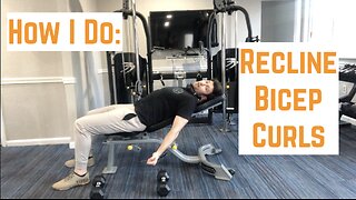 Reclined Bicep Curls