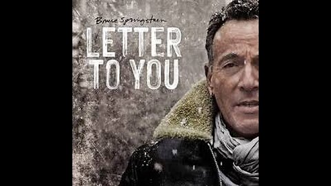 Bruce Springsteen - Letter To You