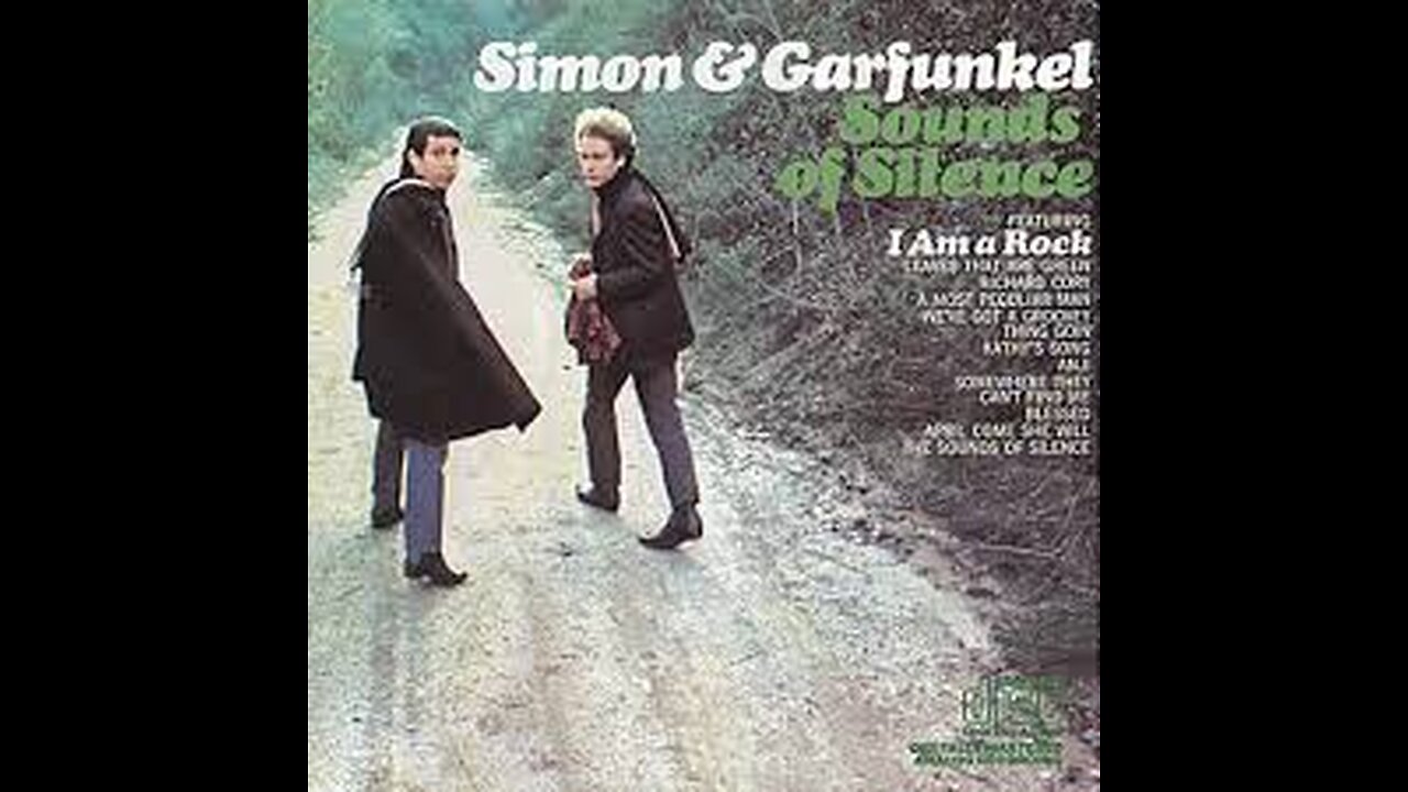 Simon & Garfunkel - The Sound of Silence