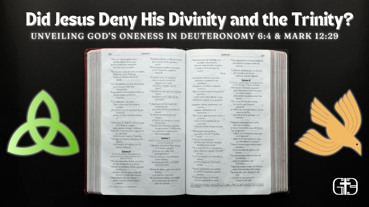 Did Jesus Deny His Divinity and the Trinity? Unveiling God’s Oneness in Deuteronomy 6:4 & Mark 12:29