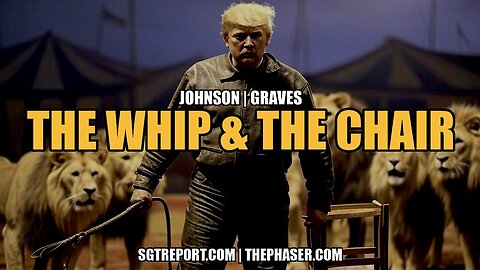 THE WHIP & THE CHAIR -- Johnson - Graves