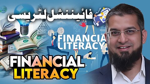 Financial Literacy | فنانشل لٹریسی | Zeeshan Usmani