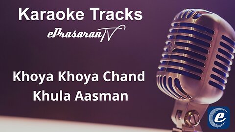 Khoya Khoya Chand Khula Aasman Karaoke Hindi