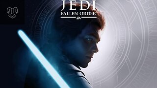 Livestream Star Wars Jedi: Fallen Order part 3