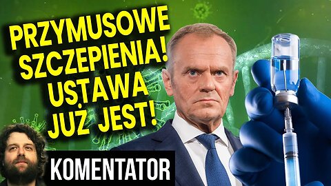 Przymusowe Szczepienia w Polsce! Ustawa Już Jest! - Analiza Ator