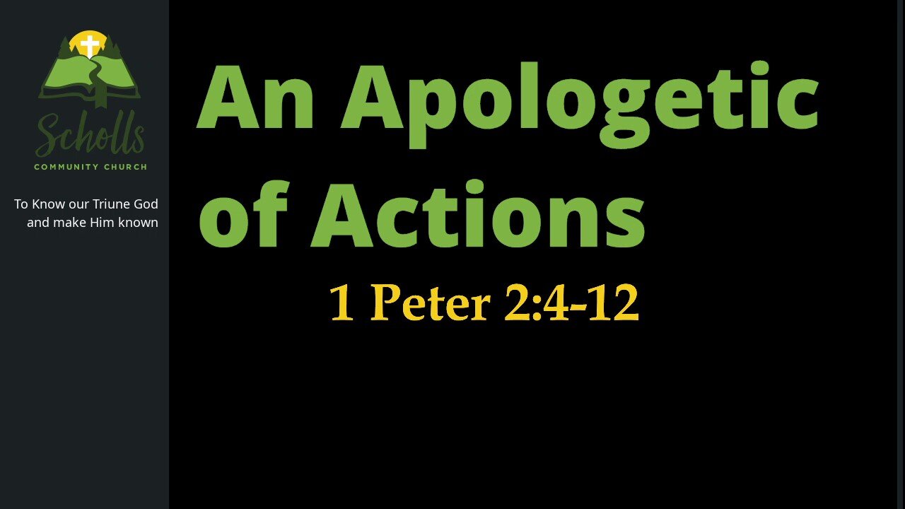 An Apologetic of Actions