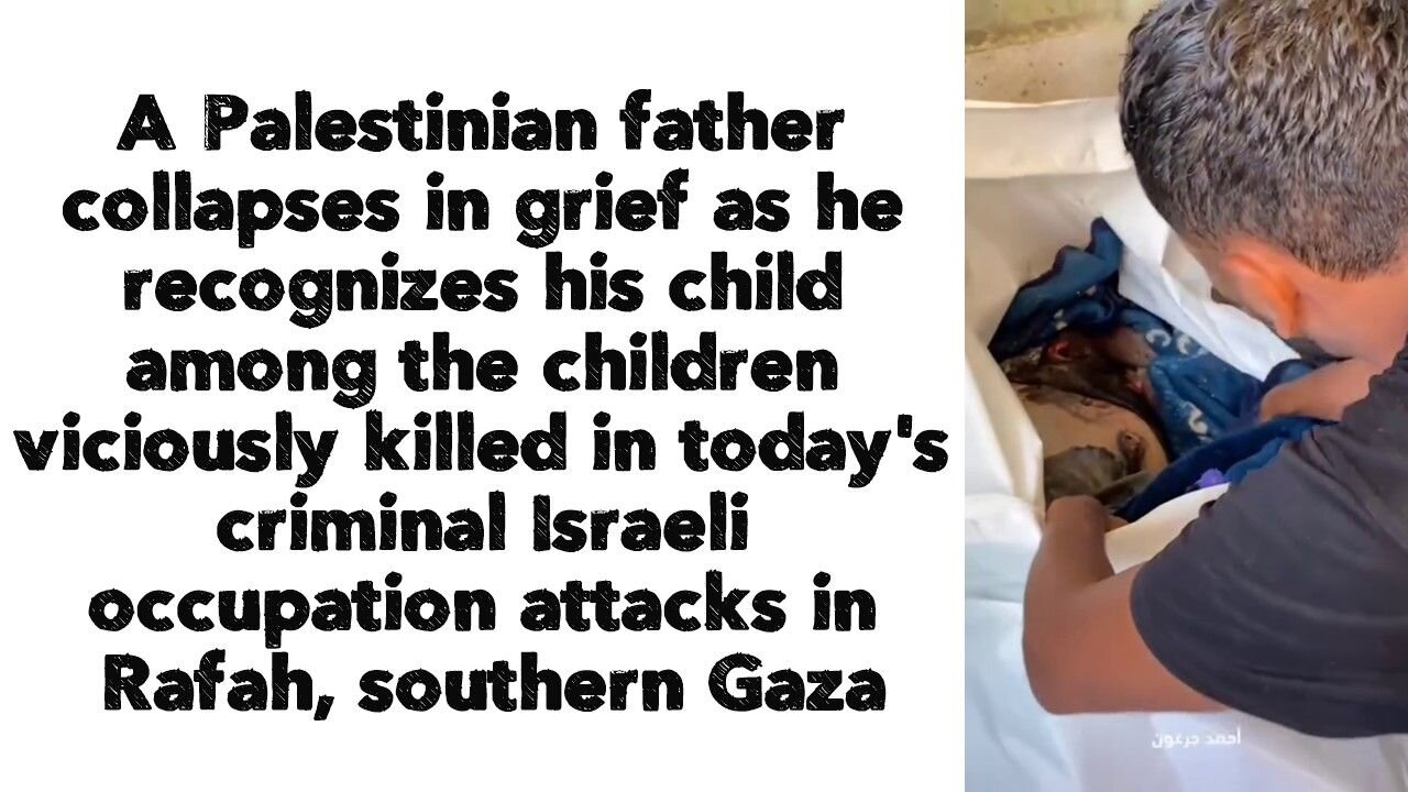 A Palestinian collapses,he recognizes his child among the children viciously killed criminal Israeli