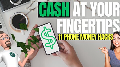 Turn Your Phone into a Money Machine: 11 Proven Methods