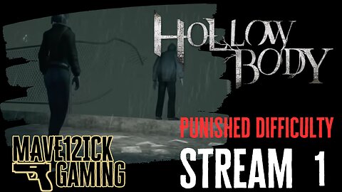 | Hollowbody Stream #1 | Punished Mode | Achievement Hunting! |