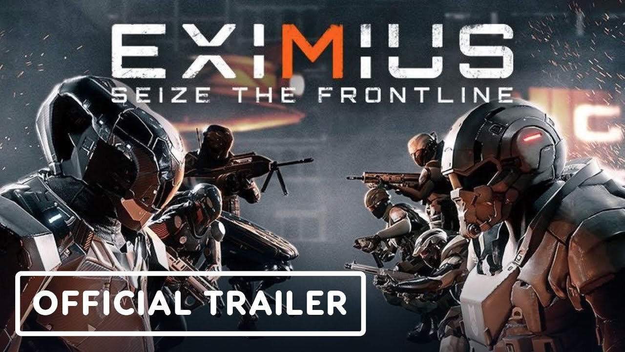 Eximius: Seize the Frontline - Official Auspicious Spring 2025 Trailer