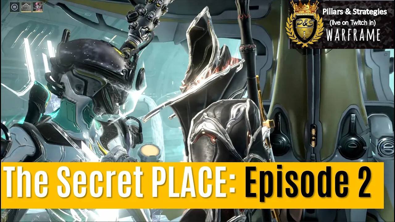 The Secret Place No Matter the Realm (Ep 2) Connection between Koinonia & Light #koinonia #warframe