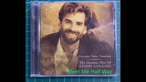 Kenny Loggins - Meet Me Half Way