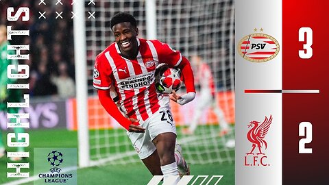 PSV 3-2 Liverpool | Match Highlights | Champions League 24/25