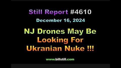 NJ Drones May Be Looking for Ukraine Nuke !!!, 4610