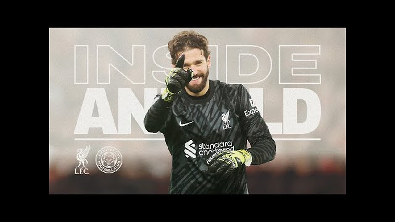 Inside Anfield: Liverpool 3-1 Leicester City | BEST view Boxing Day win!