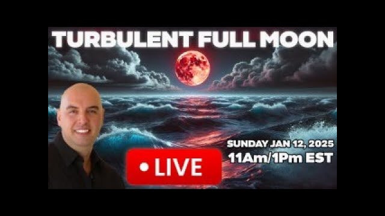 Turbulent Full Moon- January 13, 2025 - Psychic Astrologer Joseph P. Anthony