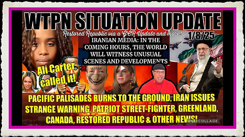 WTPN SIT UP ALI CARTER, PALISADES FIRE, IRAN WARNING, PATRIOT STREET-FIGHTER, JEN ANISTON